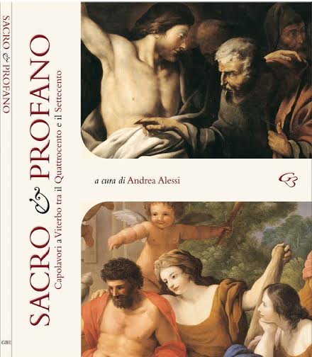 Sacro & Profano. Capolavori a Viterbo